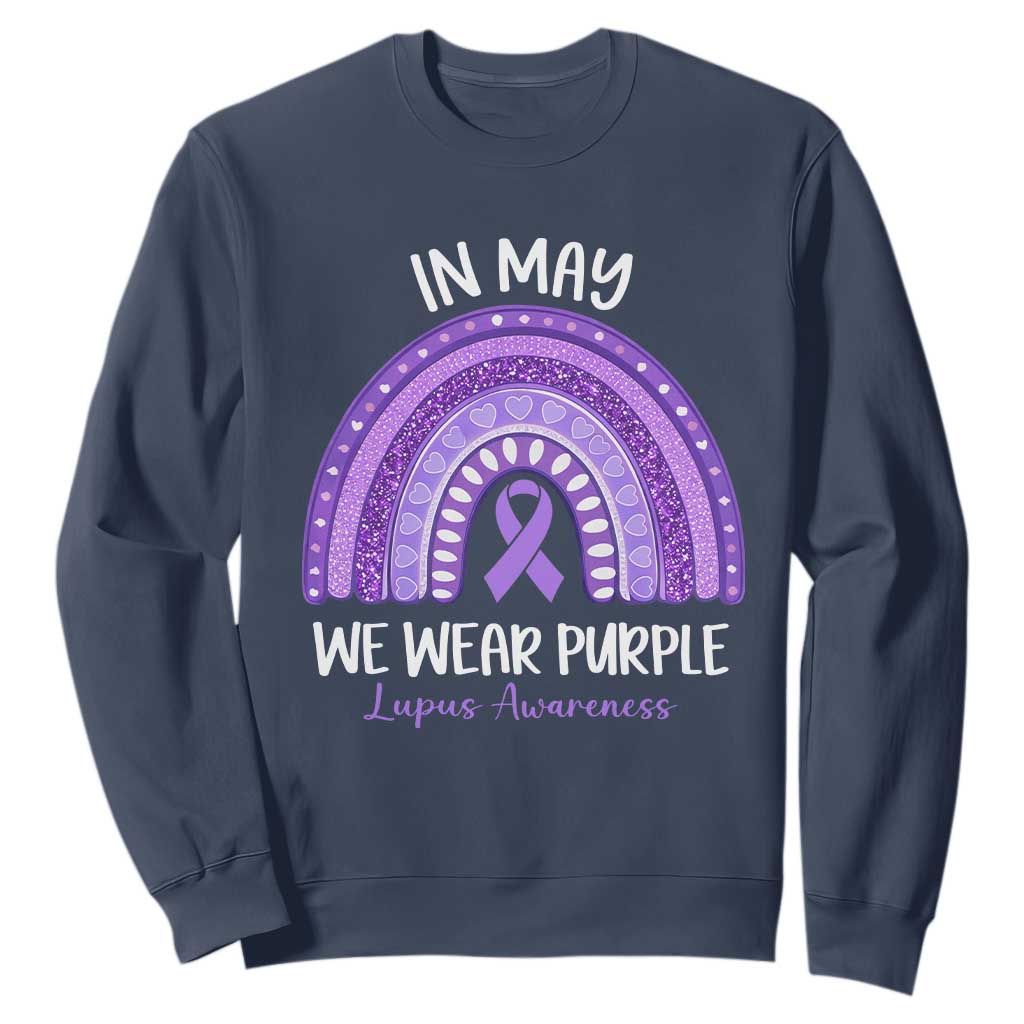 Lupus Support Sweatshirt In May We Wear Purple Ribbon Rainbow