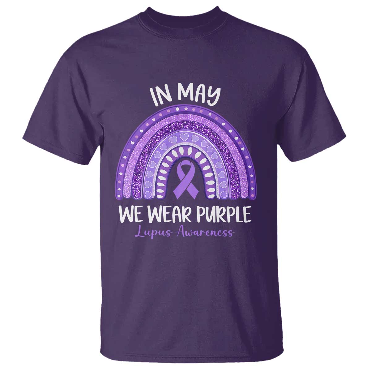 Lupus Support T Shirt In May We Wear Purple Ribbon Rainbow