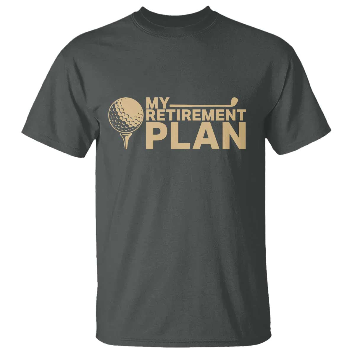 golfing-retired-t-shirt-my-golf-retirement-plan-funny-saying-golfing