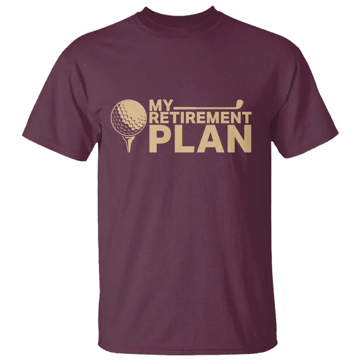golfing-retired-t-shirt-my-golf-retirement-plan-funny-saying-golfing
