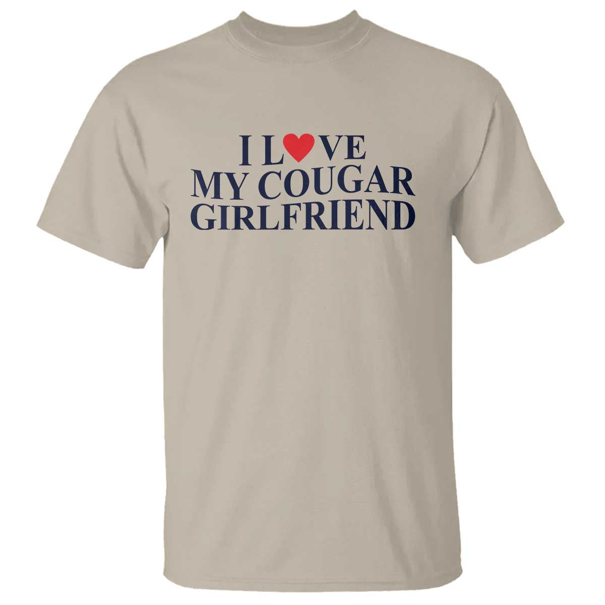 i-love-my-cougar-girlfriend-t-shirt-funny-gift-for-him-boyfriend-valentine