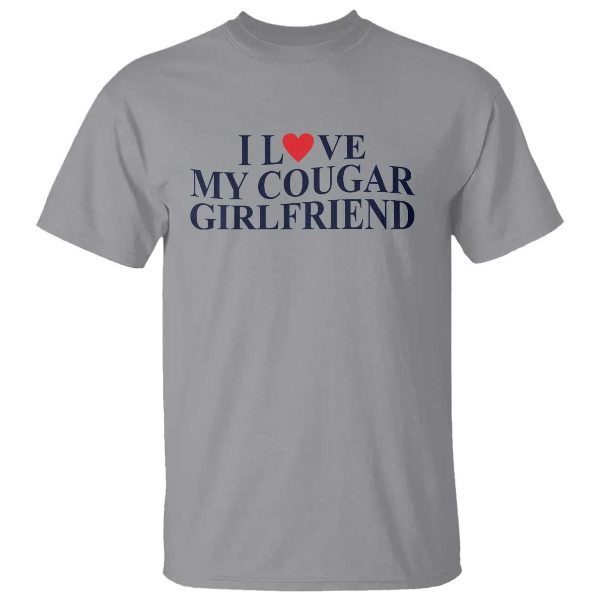 i-love-my-cougar-girlfriend-t-shirt-funny-gift-for-him-boyfriend-valentine