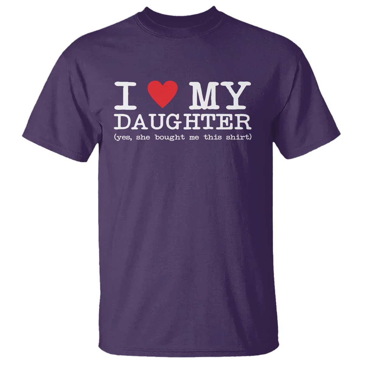 i-love-my-daughter-t-shirt-funny-mom-dad-gift-from-daughter-classic-logo