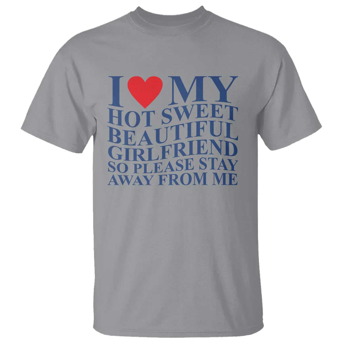 i-love-my-hot-girlfriend-t-shirt-funny-gift-for-him-boyfriend-valentine