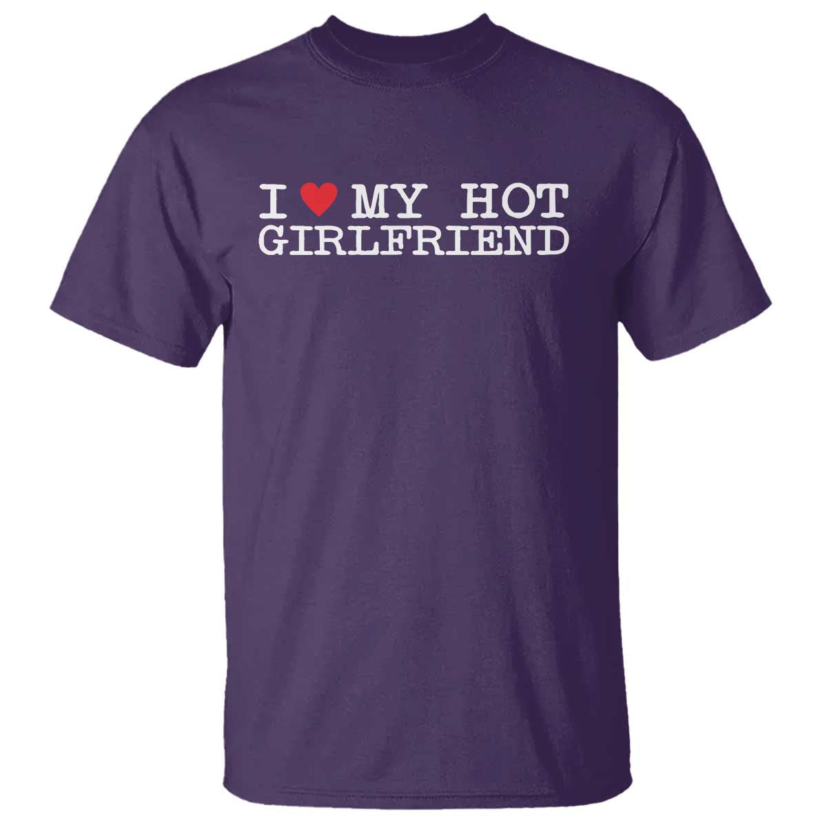 i-love-my-hot-girlfriend-t-shirt-valentines-day-gifts-for-boyfriend