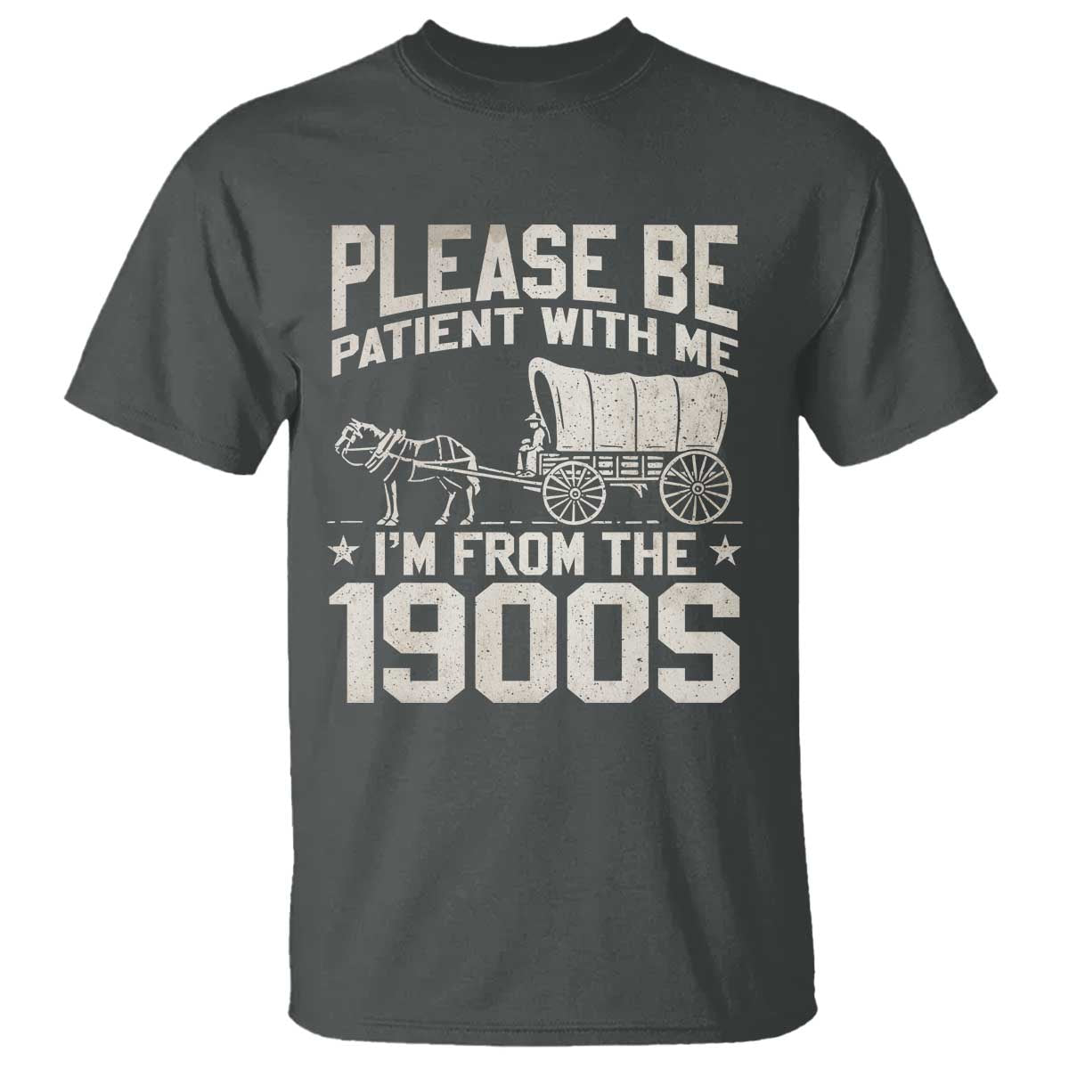 please-be-patient-im-from-the-1900s-t-shirt-funny-western-meme-vintage-90s-country