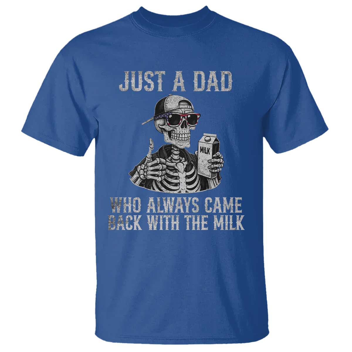 funny-dad-t-shirt-just-a-dad-who-always-came-back-with-the-milk-skeleton-american-flag