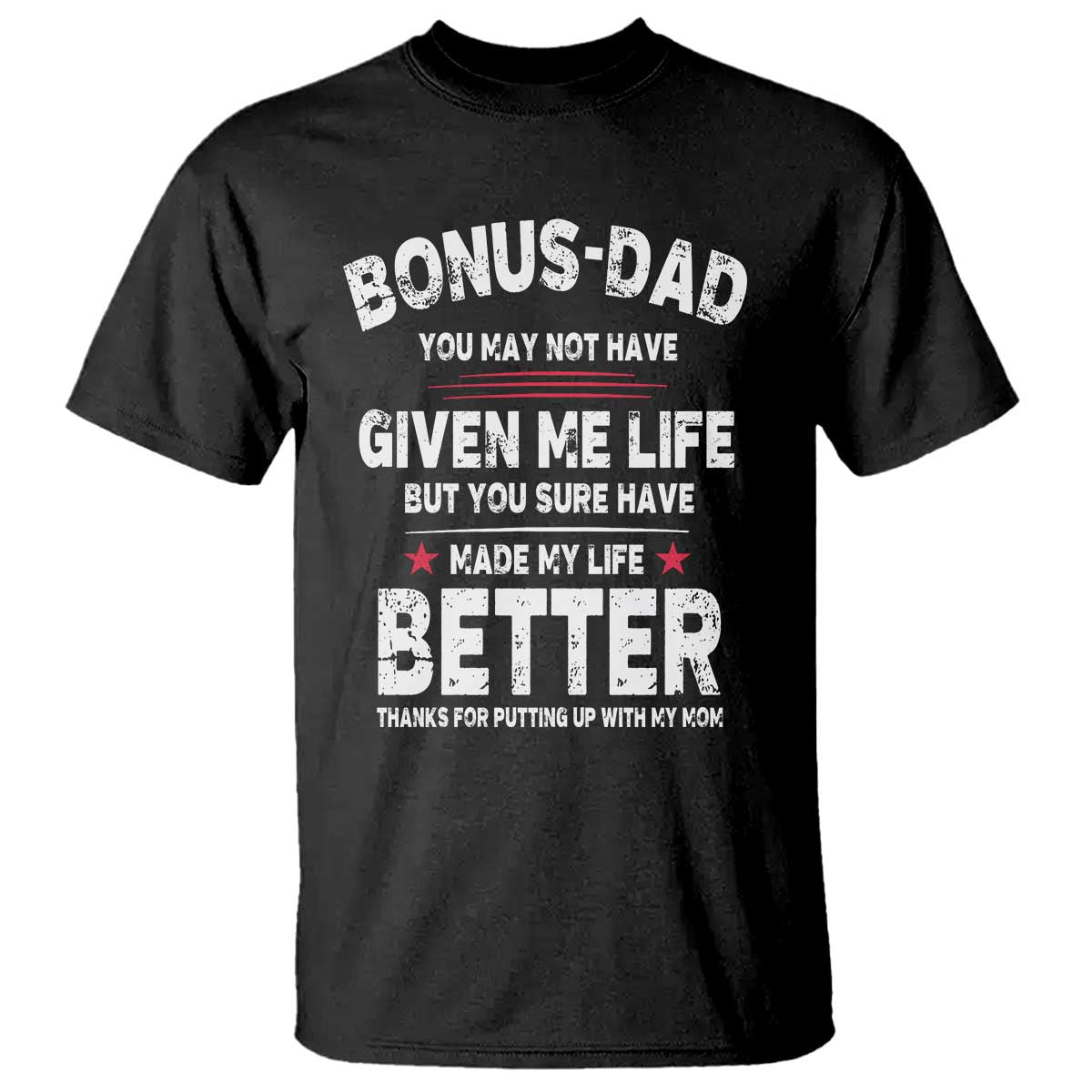bonus-dad-t-shirt-step-dad-fathers-day