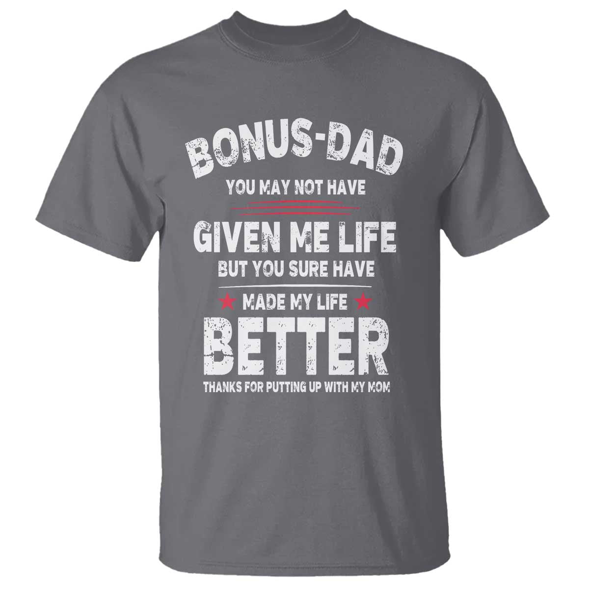 bonus-dad-t-shirt-step-dad-fathers-day