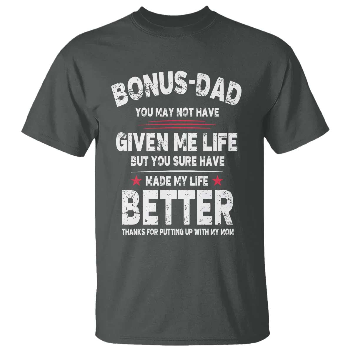 bonus-dad-t-shirt-step-dad-fathers-day