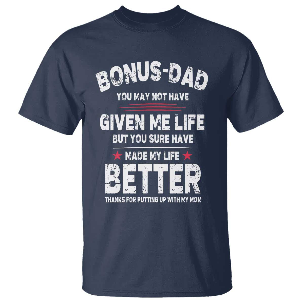 bonus-dad-t-shirt-step-dad-fathers-day