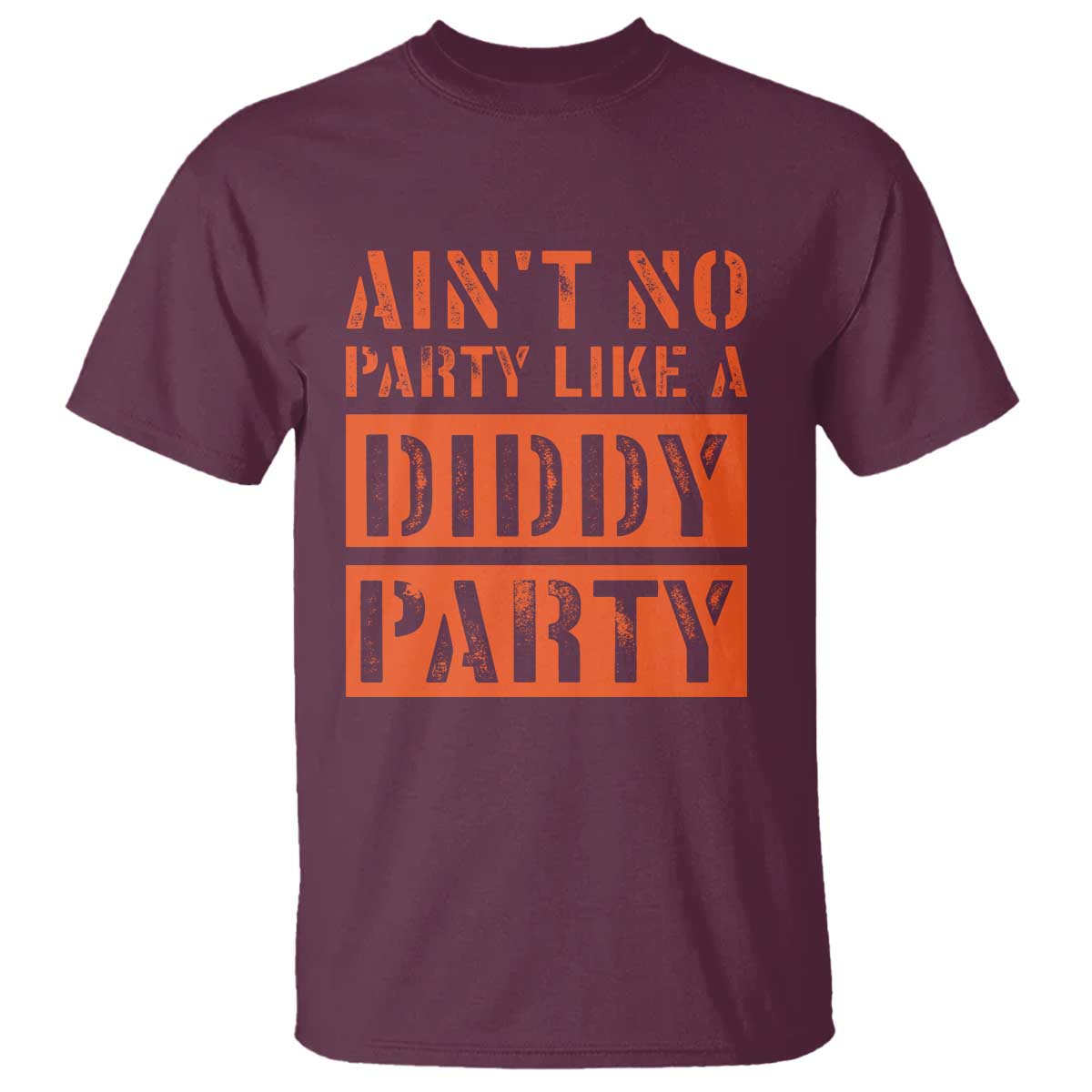 funny-aint-no-party-like-a-diddy-party-sarcastic-novelty-t-shirt