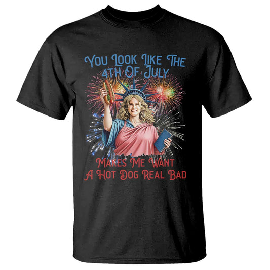 you-look-like-the-4th-of-july-makes-me-want-a-hot-dog-real-bad-t-shirt-funny-4th-july-hot-dog-meme