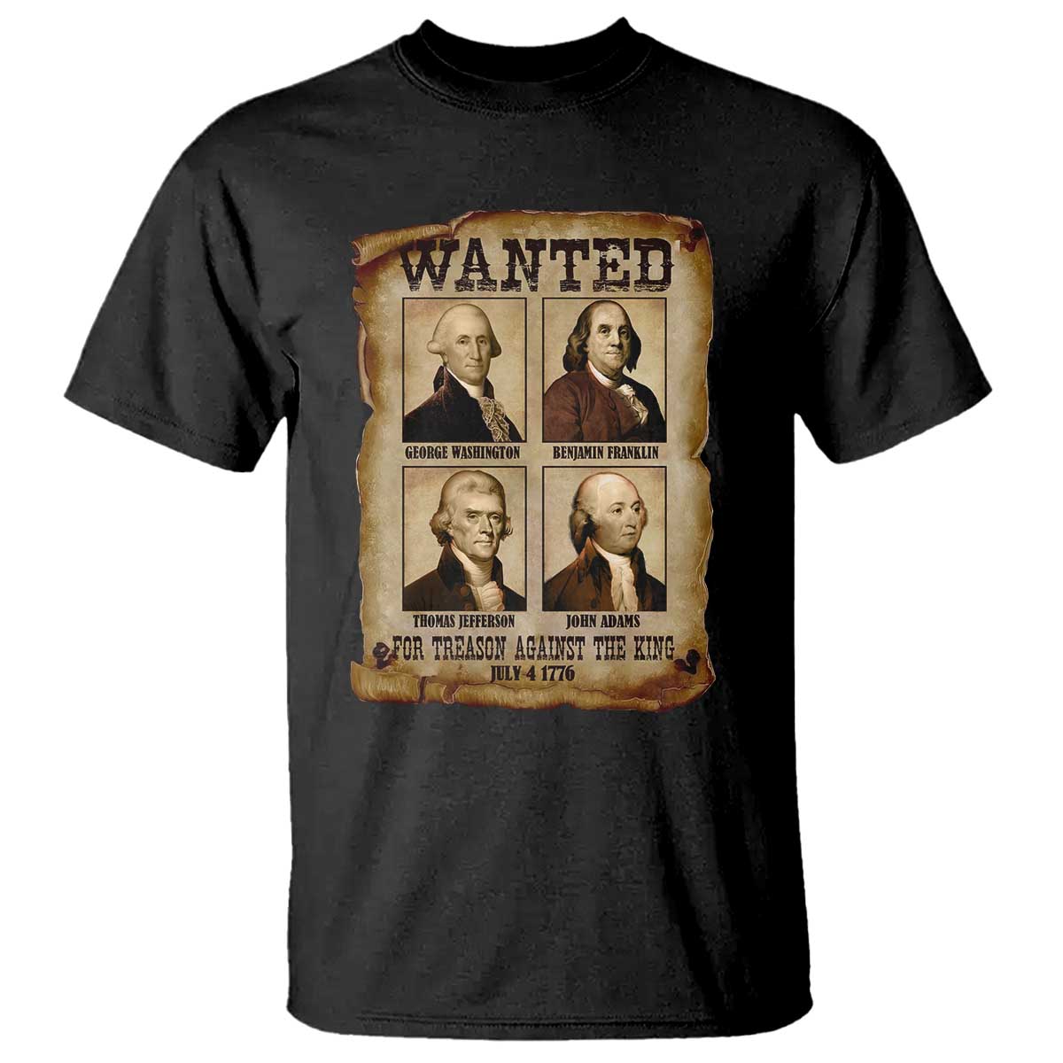 wanted-treason-founding-fathers-1776-t-shirt-4th-of-july-independence-day