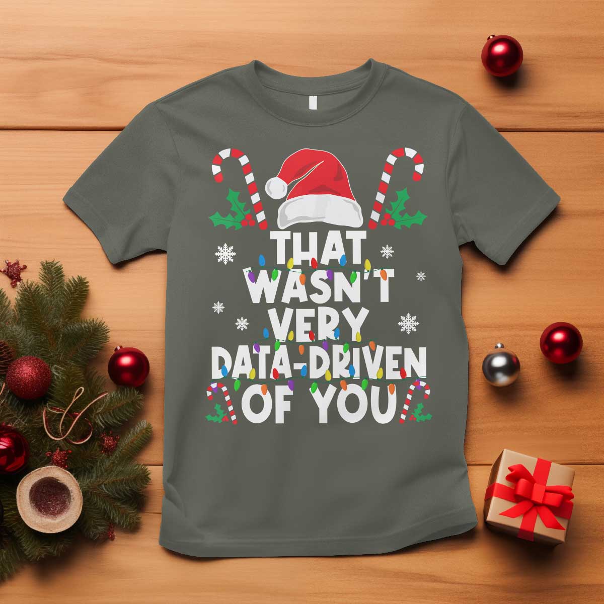 funny-christmas-data-analyst-geek-t-shirt-that-wasnt-very-data-driven-of-you-xmas-ugly-christmas