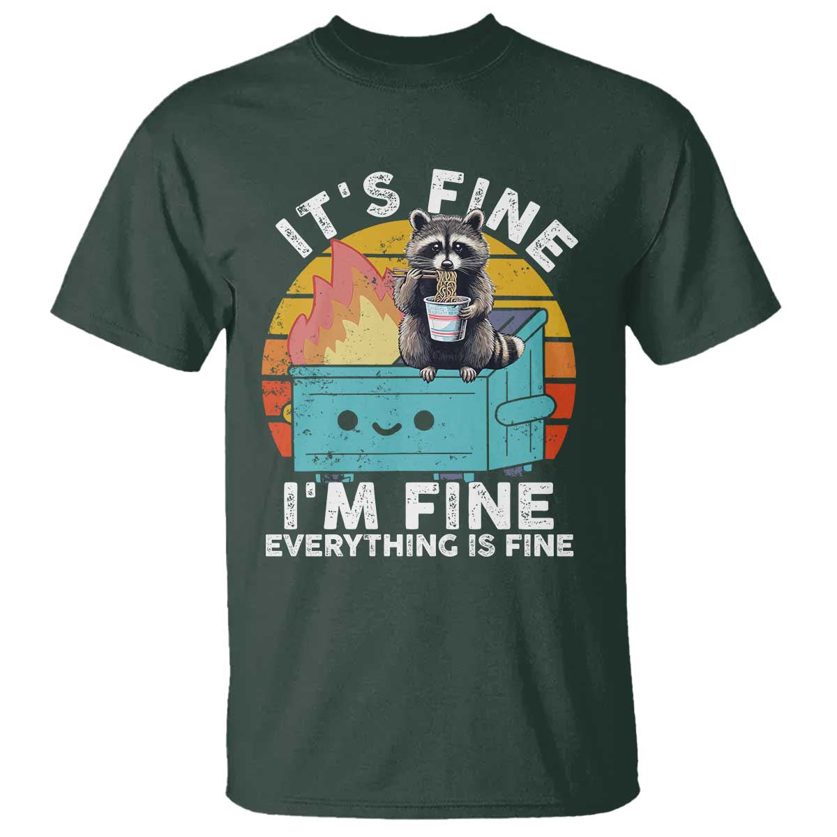 funny-racoon-t-shirt-eating-instant-noodle-cup-dumpster-fire-everything-is-fine-meme