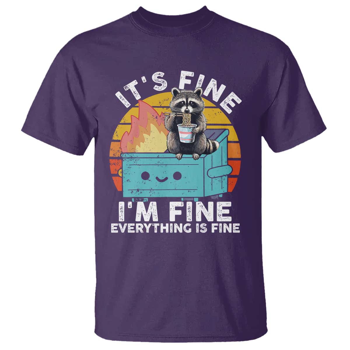 funny-racoon-t-shirt-eating-instant-noodle-cup-dumpster-fire-everything-is-fine-meme