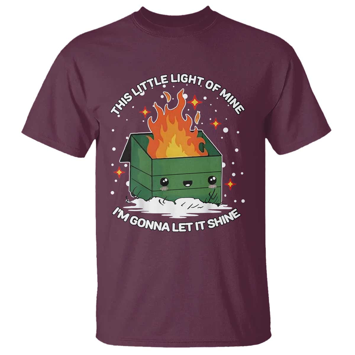 funny-dumpster-fire-t-shirt-this-little-light-of-mine-im-gonna-let-it-shine