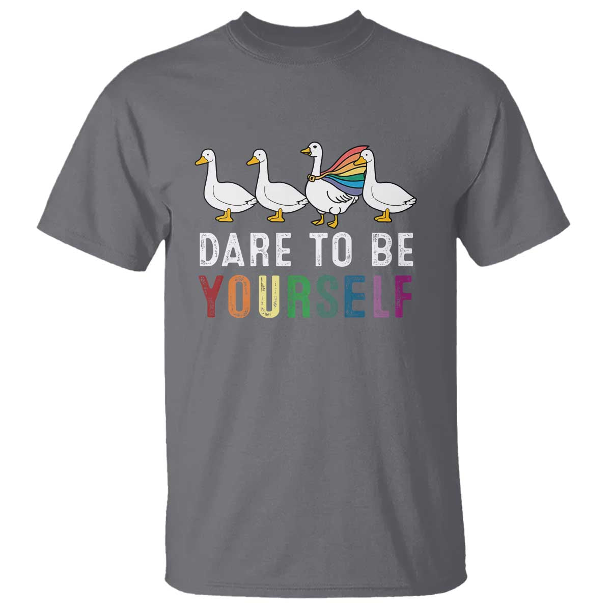 rainbow-goose-dare-to-be-yourself-lgbtq-pride-t-shirt