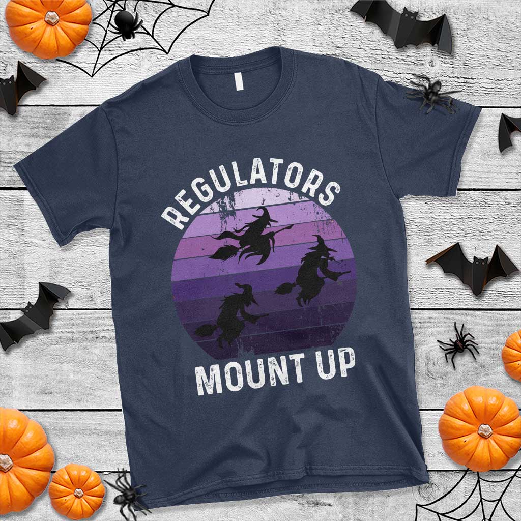 funny-halloween-witch-t-shirt-regulators-mount-up-witchy-vibes