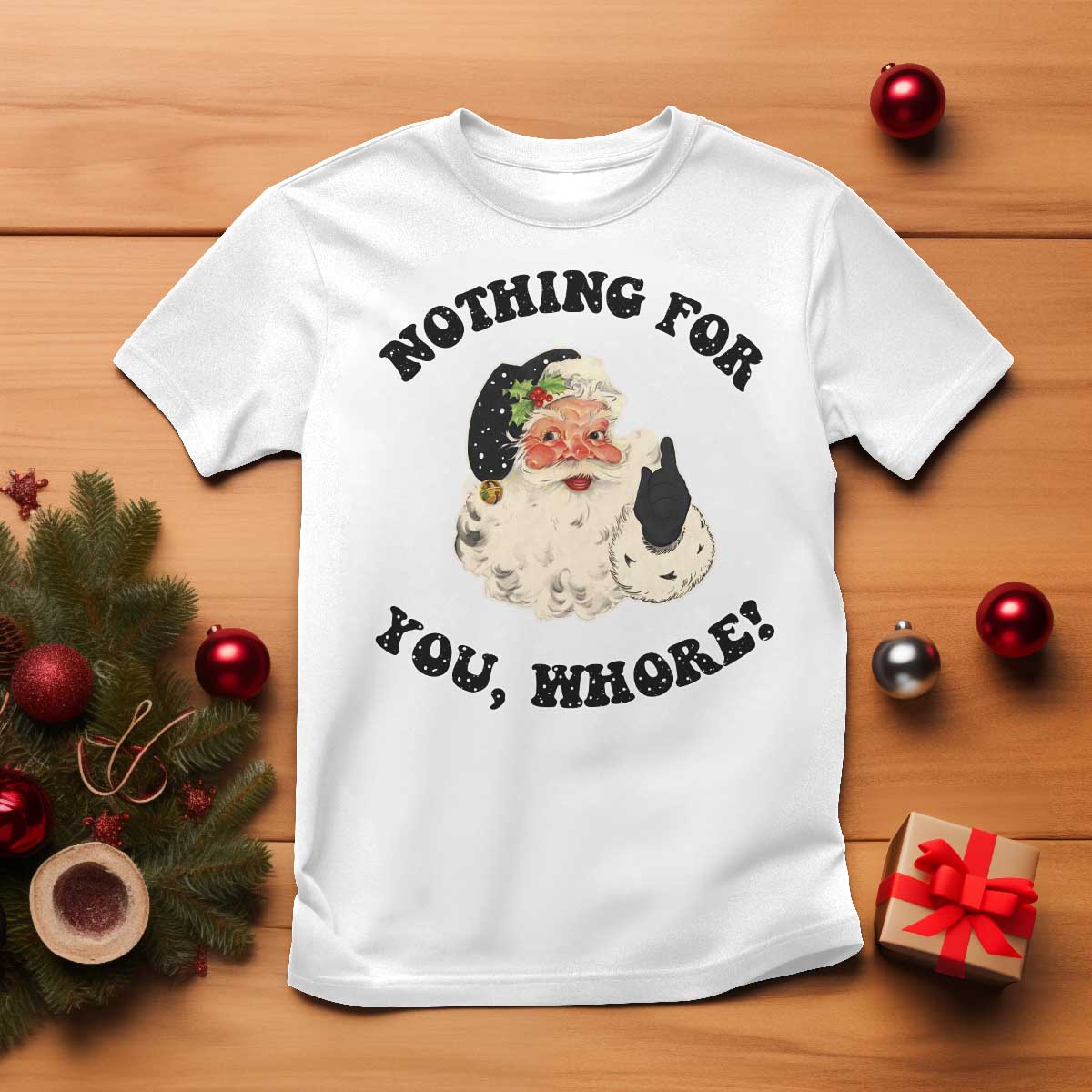 funny-black-santa-retro-t-shirt-nothing-for-you-whore-christmas-joke-gift