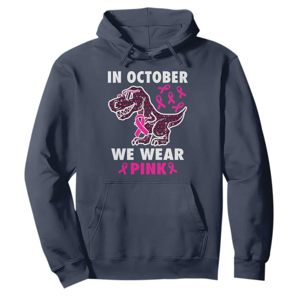 In October We Wear Pink Breast Cancer Support Hoodie Pink Ribbon