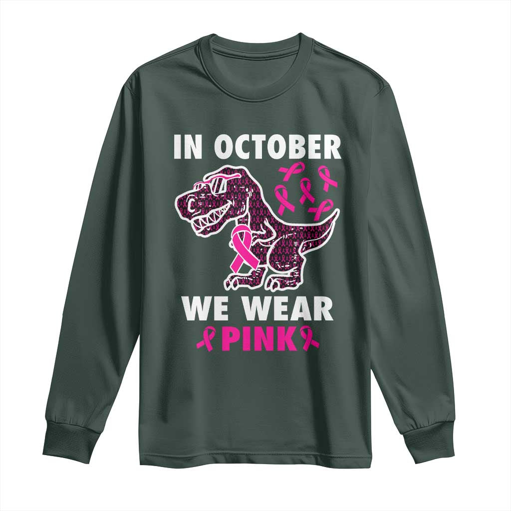 In October We Wear Pink Breast Cancer Support Long Sleeve Shirt Pink Ribbon