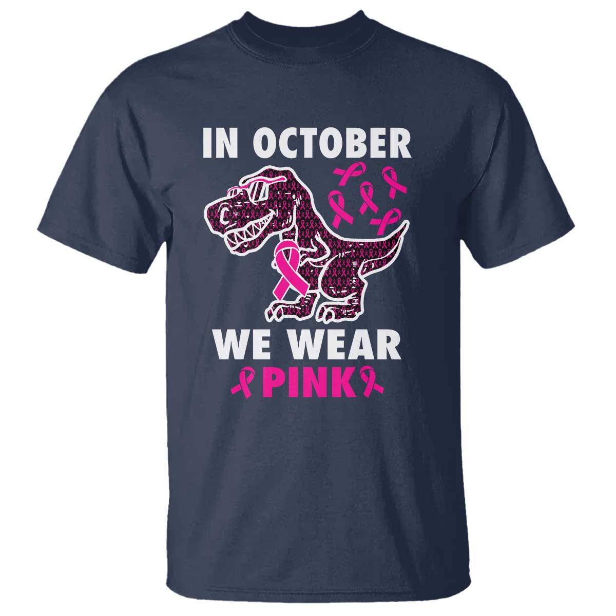 In October We Wear Pink Breast Cancer Support T Shirt Pink Ribbon