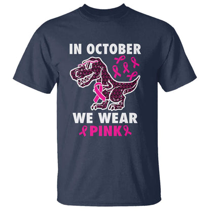 In October We Wear Pink Breast Cancer Support T Shirt Pink Ribbon