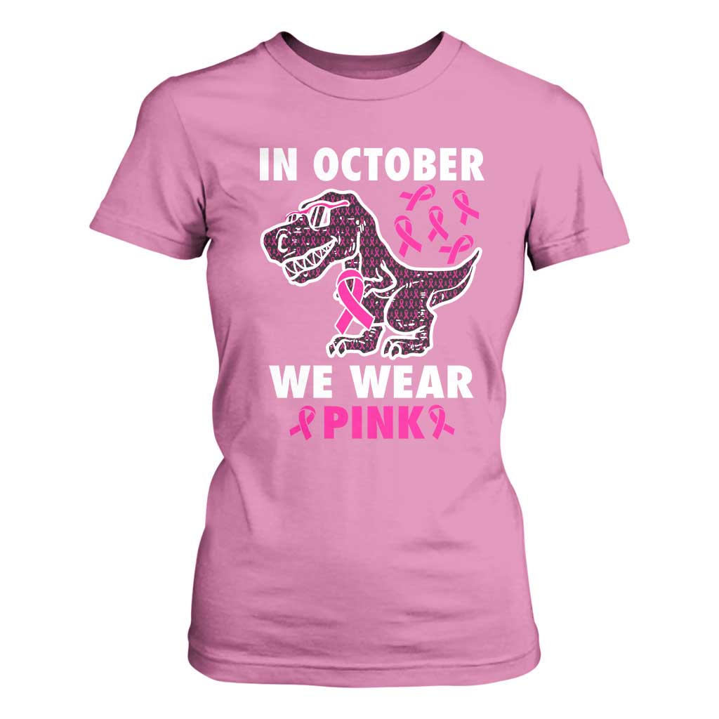 In October We Wear Pink Breast Cancer Support T Shirt For Women Pink Ribbon
