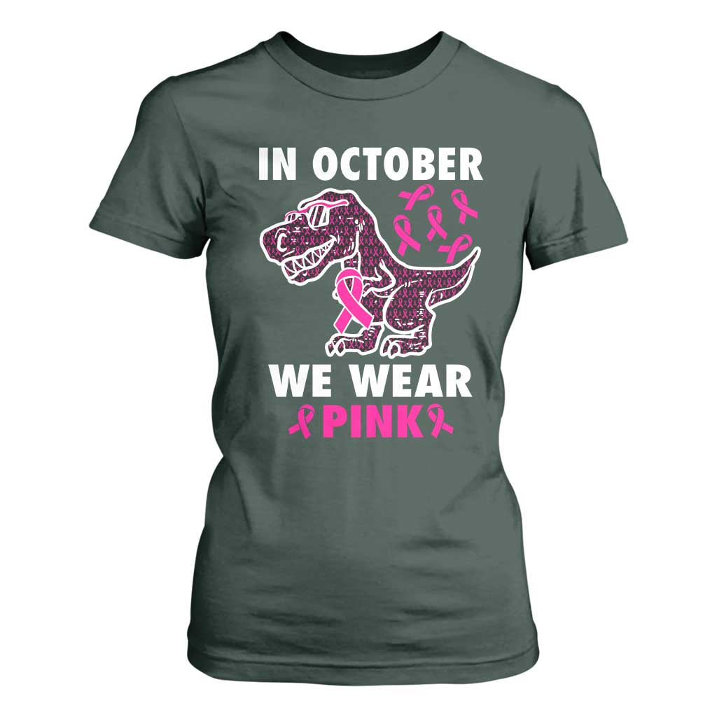 In October We Wear Pink Breast Cancer Support T Shirt For Women Pink Ribbon