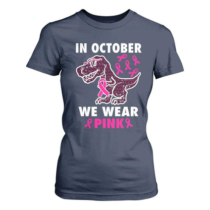 In October We Wear Pink Breast Cancer Support T Shirt For Women Pink Ribbon