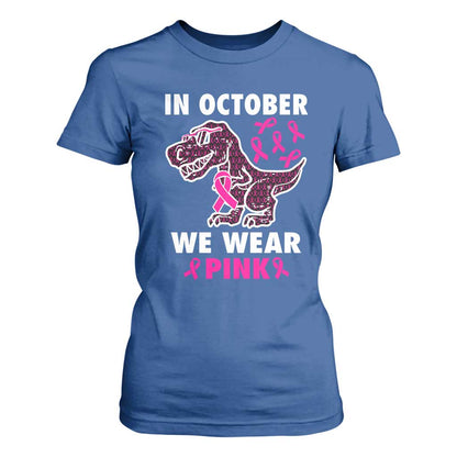 In October We Wear Pink Breast Cancer Support T Shirt For Women Pink Ribbon