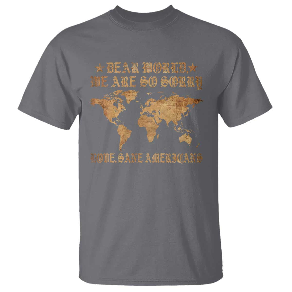 dear-world-we-are-so-sorry-love-sane-americans-t-shirt-retro-usa-map