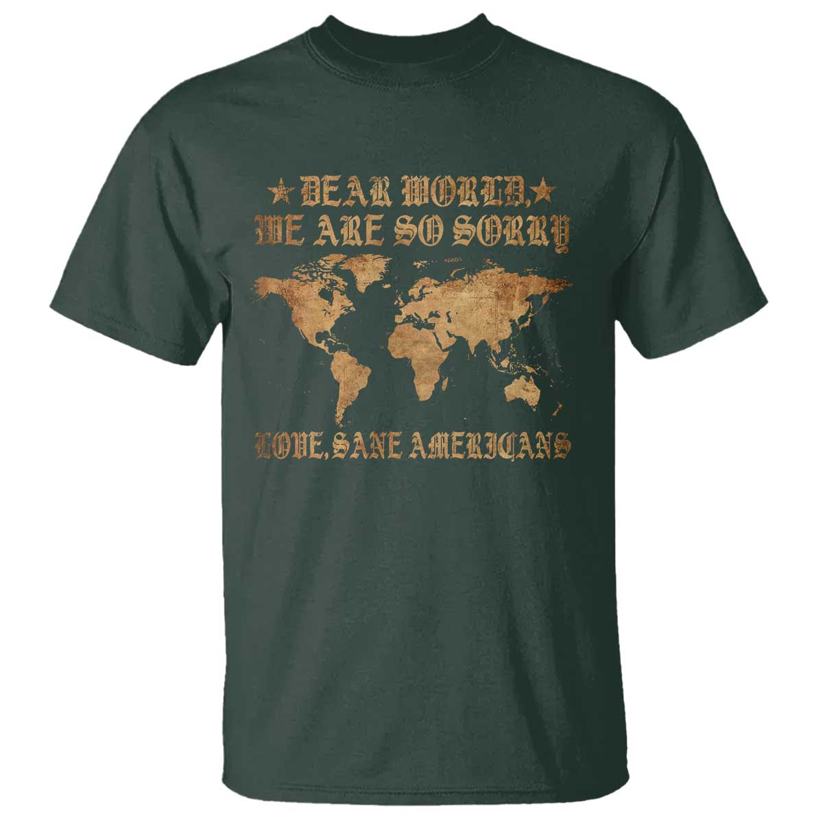 dear-world-we-are-so-sorry-love-sane-americans-t-shirt-retro-usa-map