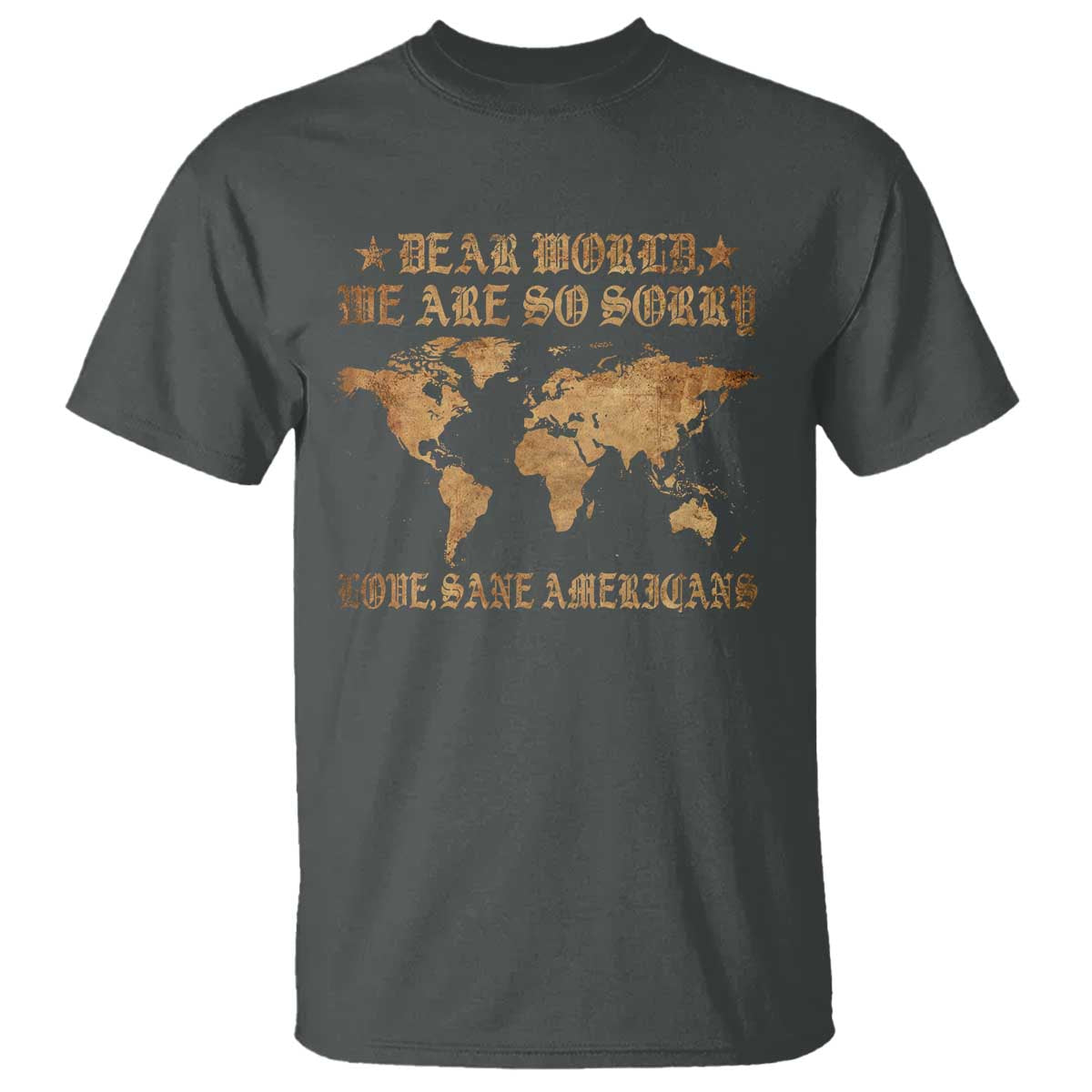 dear-world-we-are-so-sorry-love-sane-americans-t-shirt-retro-usa-map