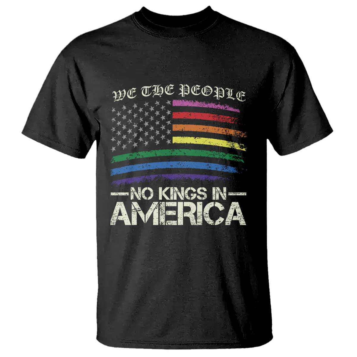 no-kings-in-america-t-shirt-we-the-people-usa-lgbtq-pride-flag