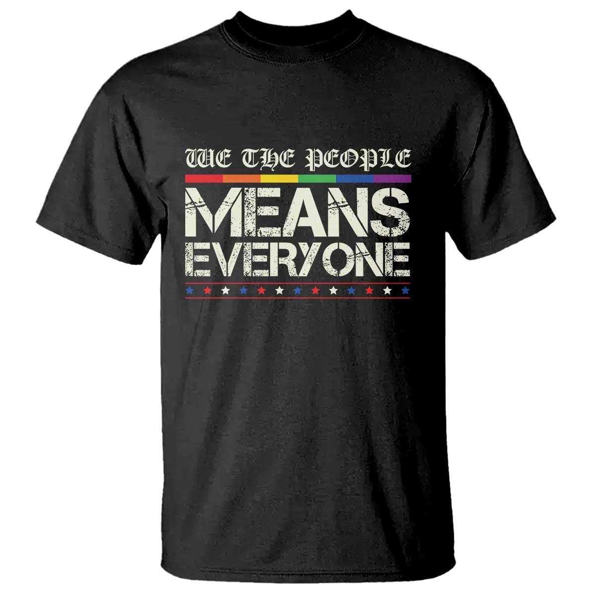we-the-people-means-everyone-lgbt-equality-t-shirt