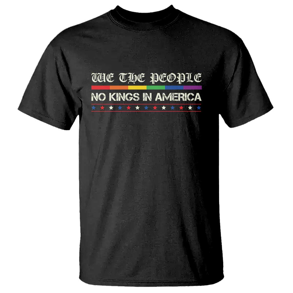 no-kings-in-america-t-shirt-we-the-people-lgbt-equality