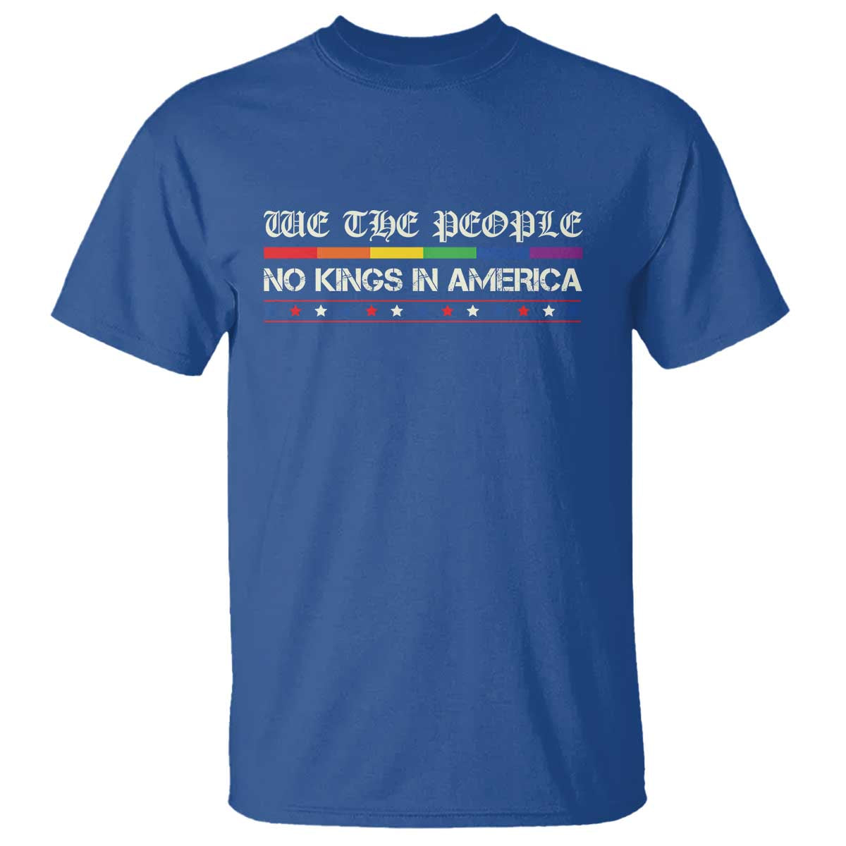 no-kings-in-america-t-shirt-we-the-people-lgbt-equality