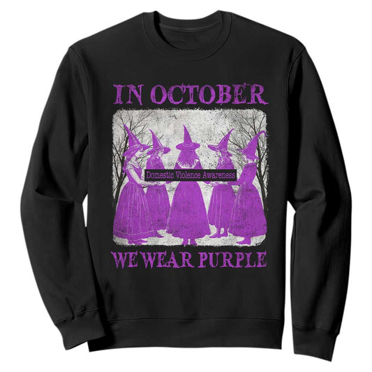 Retro In October We Wear Purple Witch Domestic Violence Support Sweatshirt