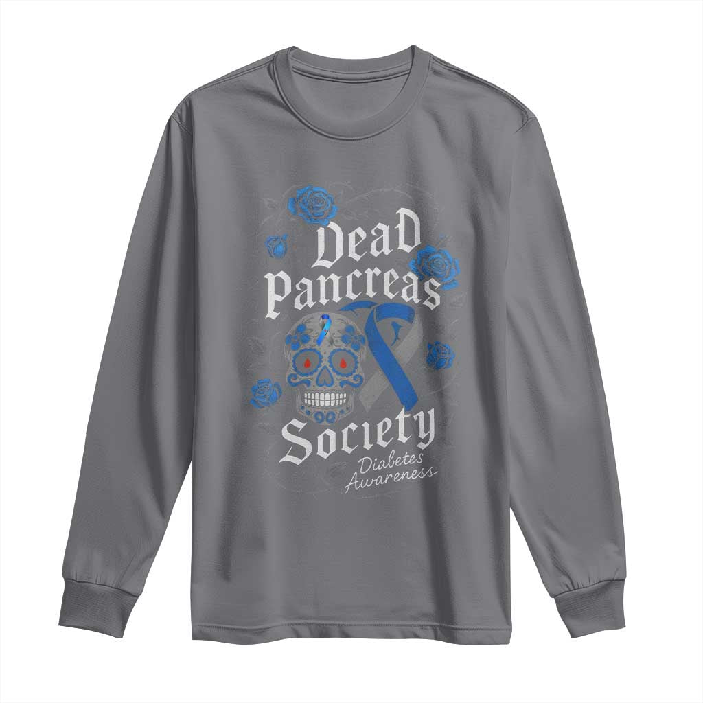 Funny Diabetes Type 1 Support Long Sleeve Shirt Dead Pancreas Society Sugar Skull