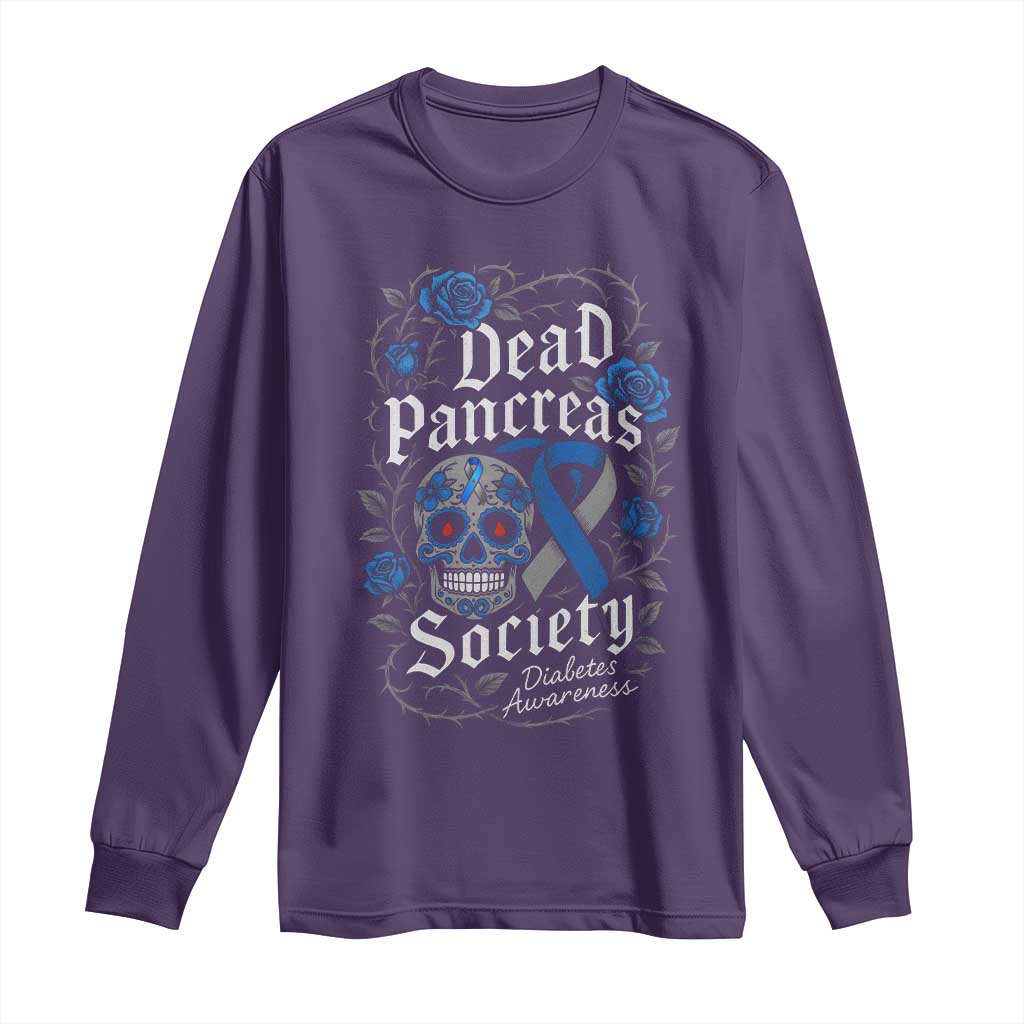 Funny Diabetes Type 1 Support Long Sleeve Shirt Dead Pancreas Society Sugar Skull