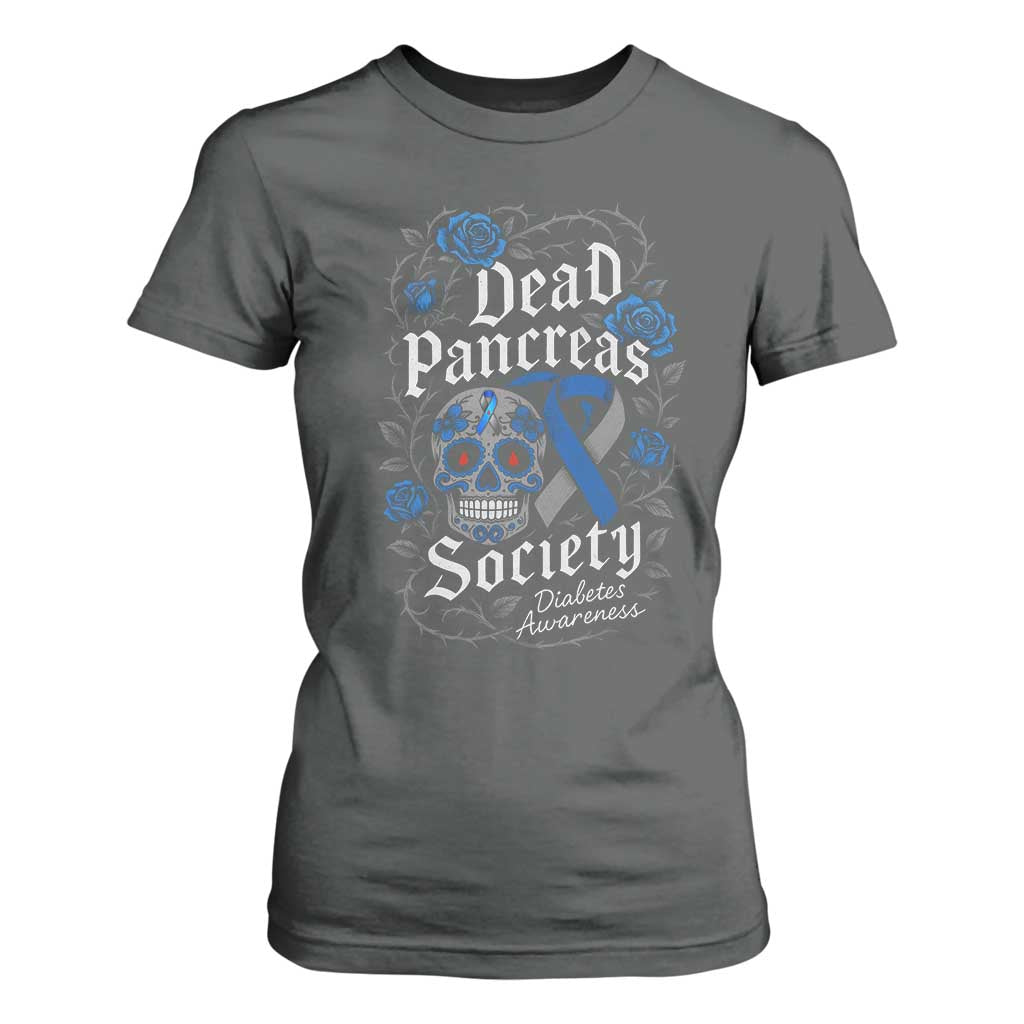 Funny Diabetes Type 1 Support T Shirt For Women Dead Pancreas Society Sugar Skull
