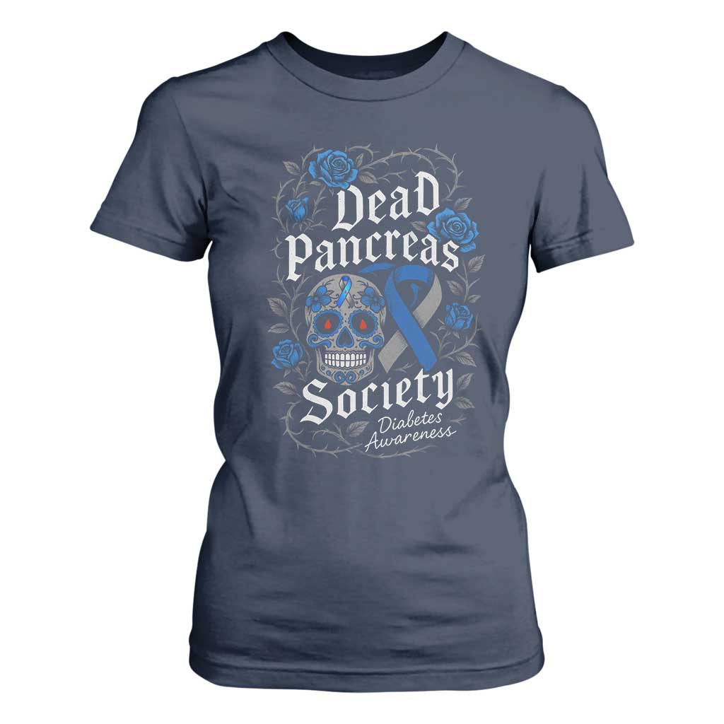 Funny Diabetes Type 1 Support T Shirt For Women Dead Pancreas Society Sugar Skull