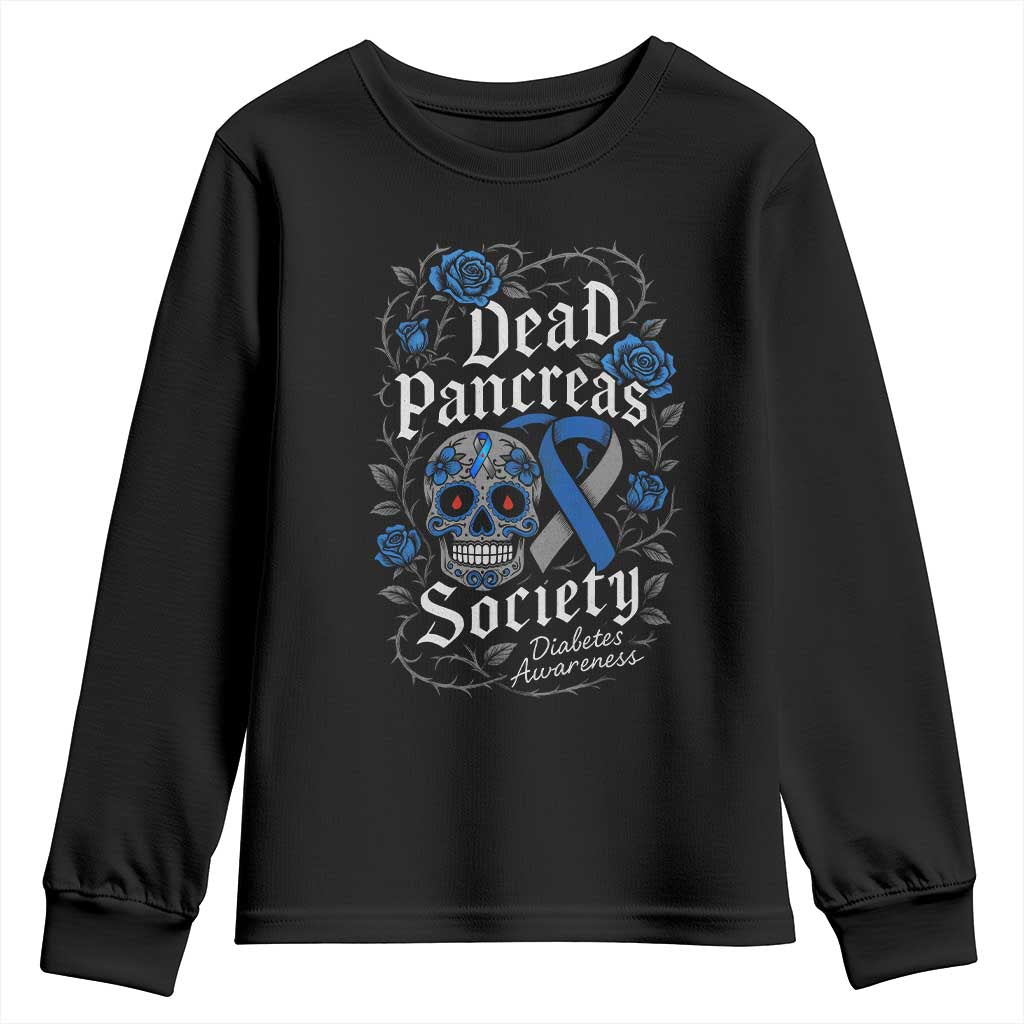 Funny Diabetes Type 1 Support Youth Sweatshirt Dead Pancreas Society Sugar Skull