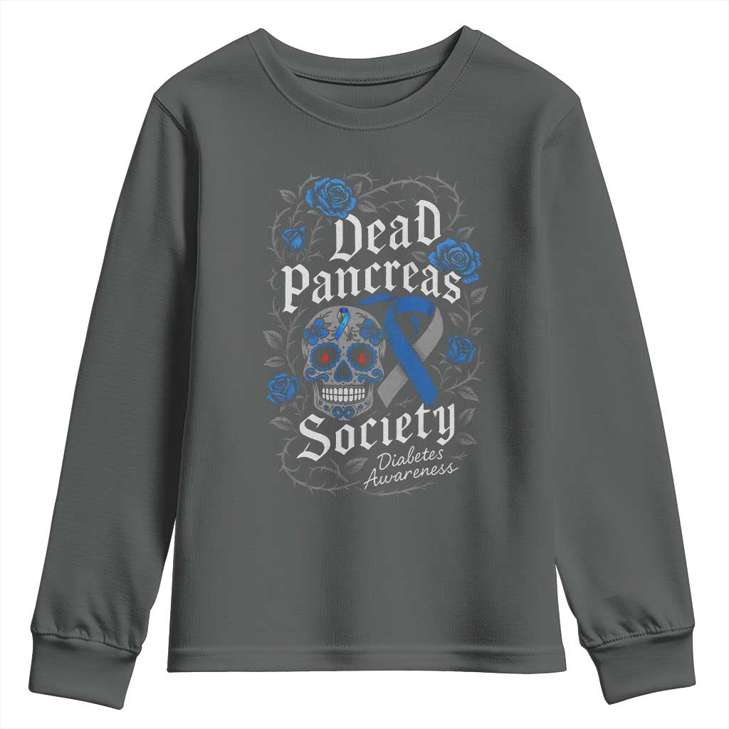 Funny Diabetes Type 1 Support Youth Sweatshirt Dead Pancreas Society Sugar Skull