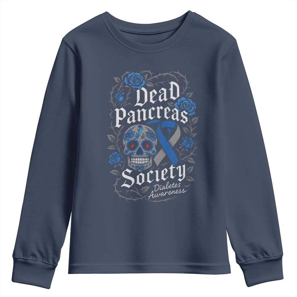 Funny Diabetes Type 1 Support Youth Sweatshirt Dead Pancreas Society Sugar Skull