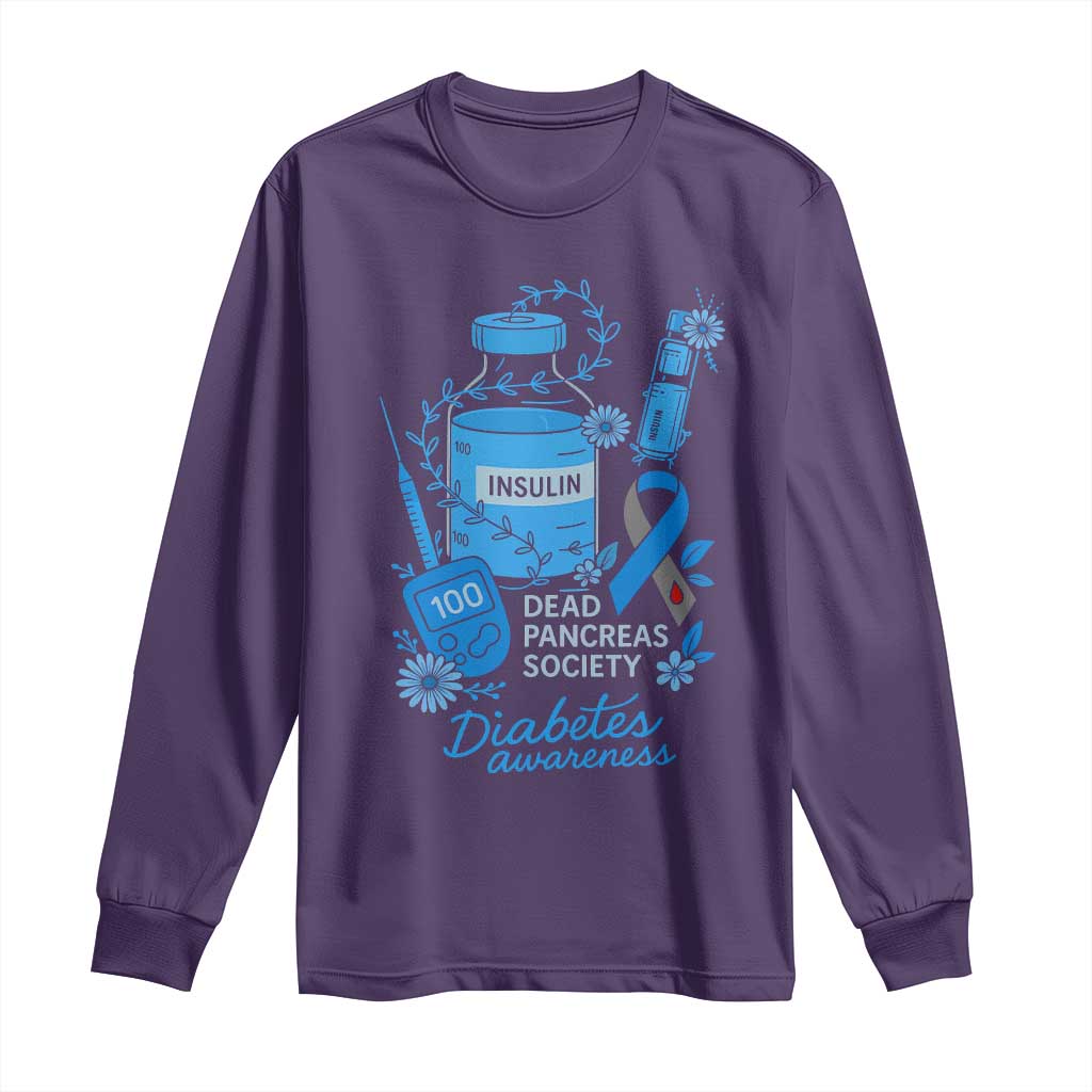 Dead Pancreas Society Long Sleeve Shirt Funny Diabetes Support Insulin T1D Support