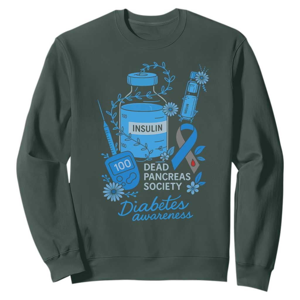 Dead Pancreas Society Sweatshirt Funny Diabetes Support Insulin T1D Support